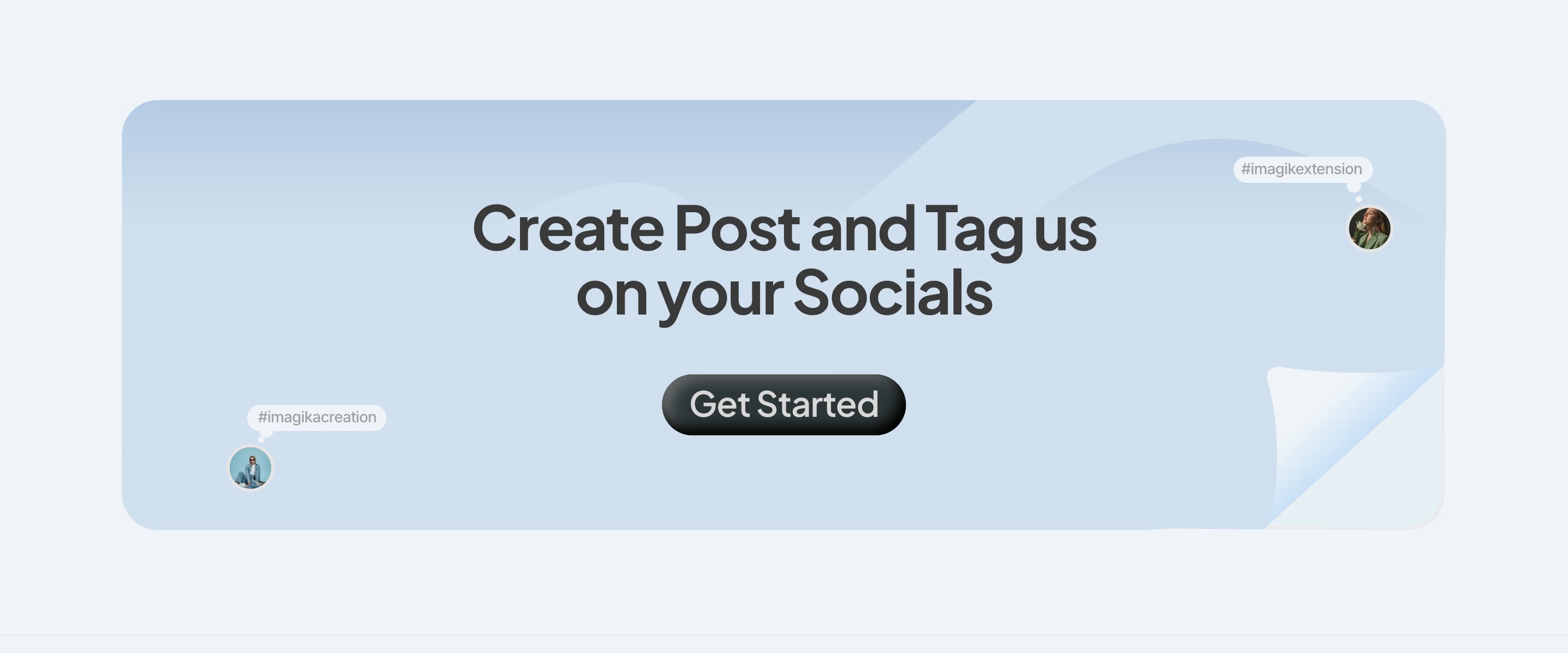 A soft blue card reading 'Create Post and Tag us on your Socials' with a Get Started button and floating #imagikacreation tags.