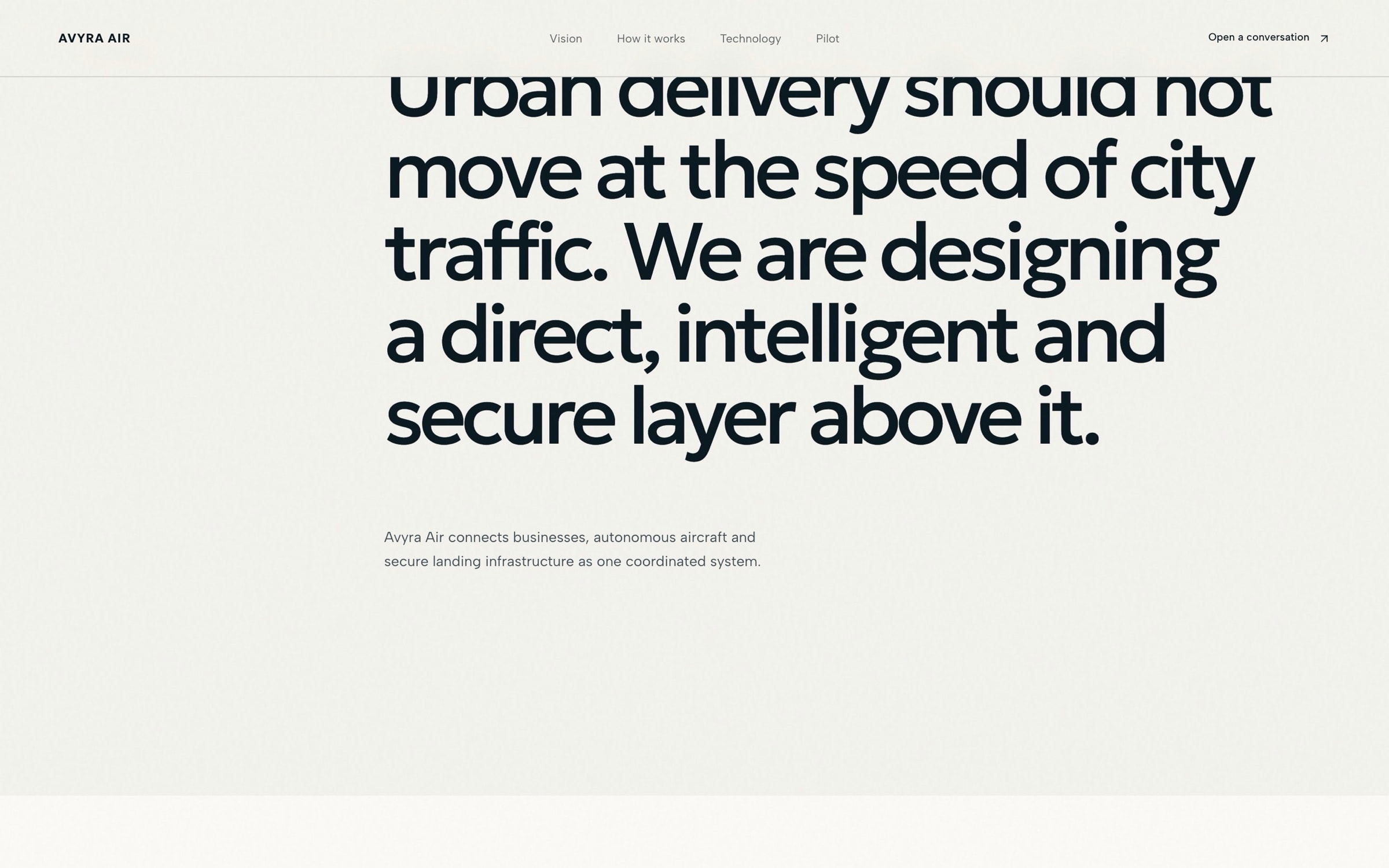 Vision: ‘Urban delivery should not move at the speed of city traffic. We are designing a direct, intelligent and secure layer above it.’