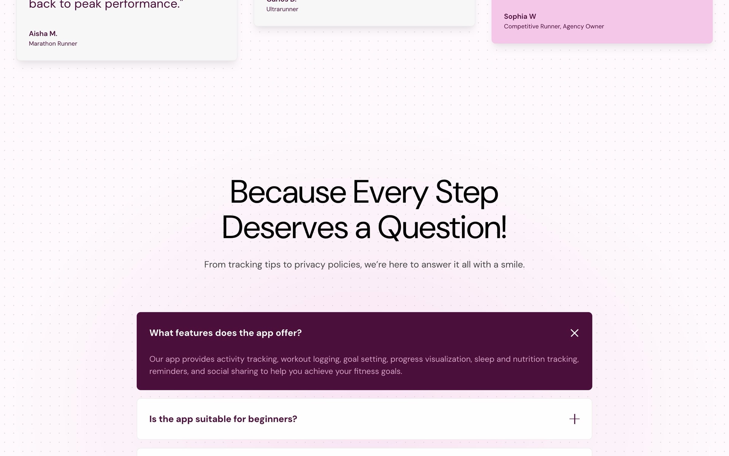FAQ: ‘Because every step deserves a question!’ with one answer open.
